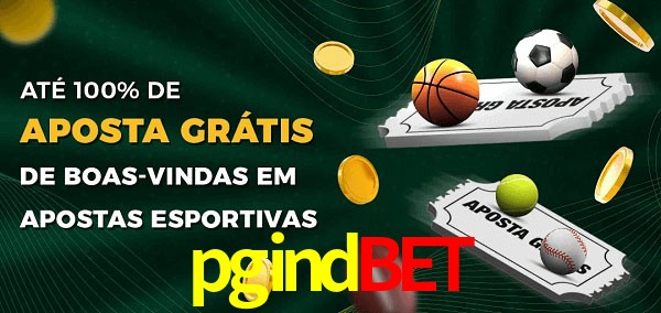 pgindbet Ate 100% de Aposta Gratis